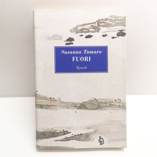 Fuori susanna tamaro rizzoli - susanna,