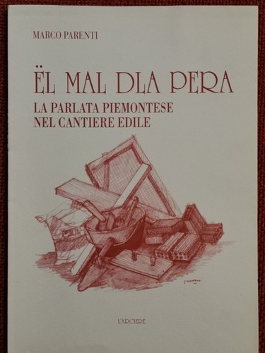 ël mal dla - dla, parlata